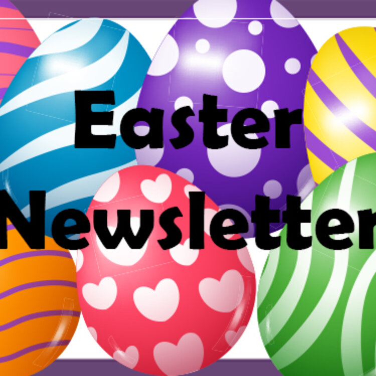 Image of Easter Newsletter